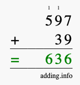 Calculate 597 + 39 using long addition