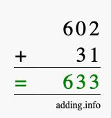 Calculate 602 + 31 using long addition