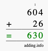 Calculate 604 + 26 using long addition