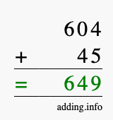 Calculate 604 + 45 using long addition