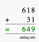 Calculate 618 + 31 using long addition