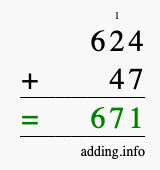 Calculate 624 + 47 using long addition