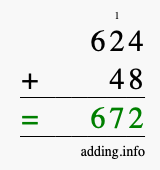 Calculate 624 + 48 using long addition