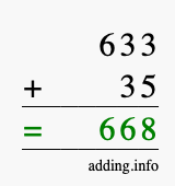 Calculate 633 + 35 using long addition