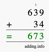 Calculate 639 + 34 using long addition