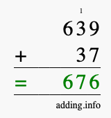 Calculate 639 + 37 using long addition