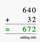 Calculate 640 + 32 using long addition