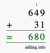 Calculate 649 + 31 using long addition