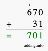Calculate 670 + 31 using long addition