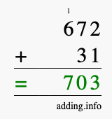 Calculate 672 + 31 using long addition