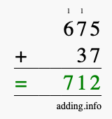 Calculate 675 + 37 using long addition