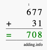 Calculate 677 + 31 using long addition