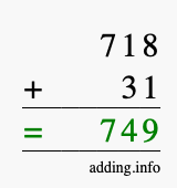 Calculate 718 + 31 using long addition