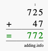 Calculate 725 + 47 using long addition