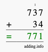 Calculate 737 + 34 using long addition