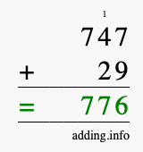 Calculate 747 + 29 using long addition