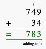 Calculate 749 + 34 using long addition