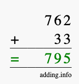 Calculate 762 + 33 using long addition
