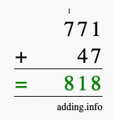 Calculate 771 + 47 using long addition