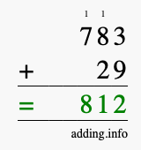 Calculate 783 + 29 using long addition