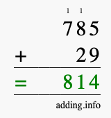 Calculate 785 + 29 using long addition