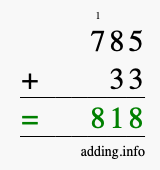 Calculate 785 + 33 using long addition