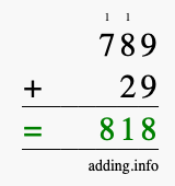 Calculate 789 + 29 using long addition