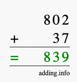 Calculate 802 + 37 using long addition