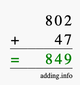 Calculate 802 + 47 using long addition