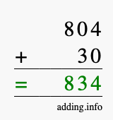 Calculate 804 + 30 using long addition