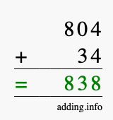 Calculate 804 + 34 using long addition