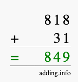 Calculate 818 + 31 using long addition