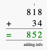 Calculate 818 + 34 using long addition