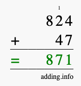 Calculate 824 + 47 using long addition