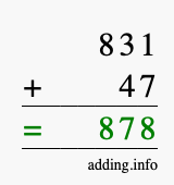 Calculate 831 + 47 using long addition
