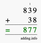 Calculate 839 + 38 using long addition
