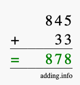Calculate 845 + 33 using long addition