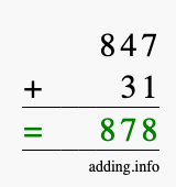 Calculate 847 + 31 using long addition