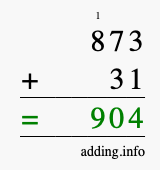 Calculate 873 + 31 using long addition