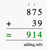 Calculate 875 + 39 using long addition