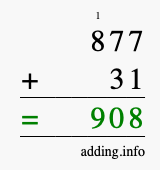 Calculate 877 + 31 using long addition