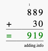 Calculate 889 + 30 using long addition