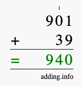 Calculate 901 + 39 using long addition