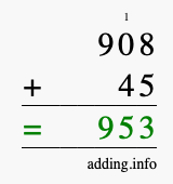 Calculate 908 + 45 using long addition