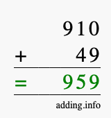 Calculate 910 + 49 using long addition
