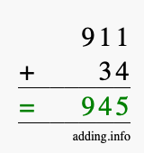 Calculate 911 + 34 using long addition