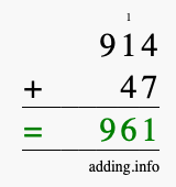 Calculate 914 + 47 using long addition