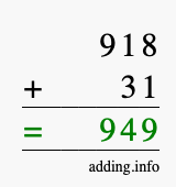 Calculate 918 + 31 using long addition