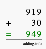 Calculate 919 + 30 using long addition