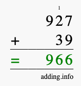 Calculate 927 + 39 using long addition